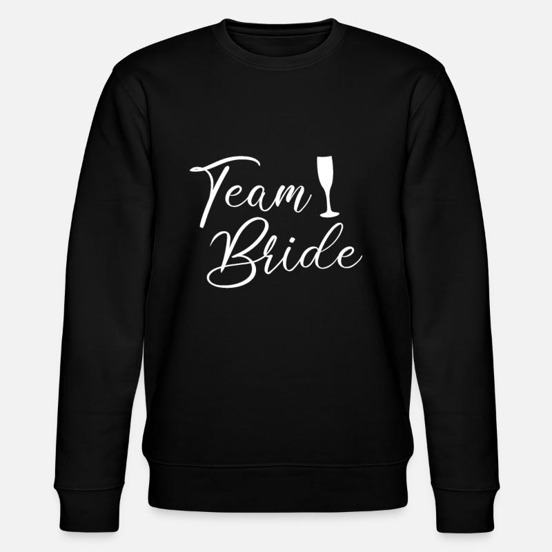team bride Team Braut - Stanley/Stella Unisex Bio-Sweatshirt CHANGER  - Schwarz
