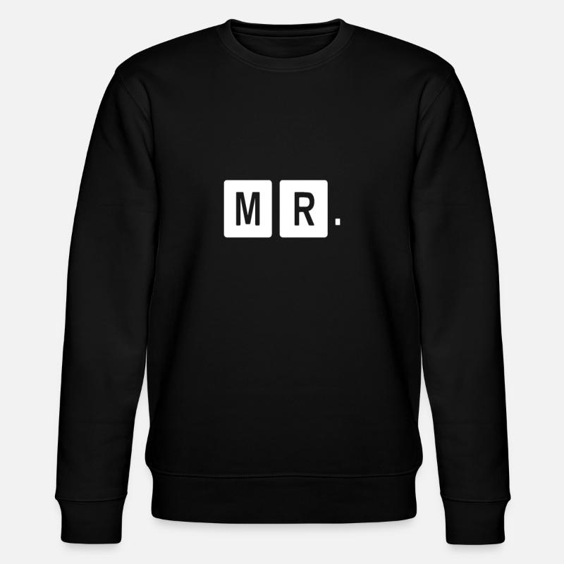 Mr Mrs Team Shirt - Stanley/Stella CHANGER Unisex Organic Sweatshirt - black