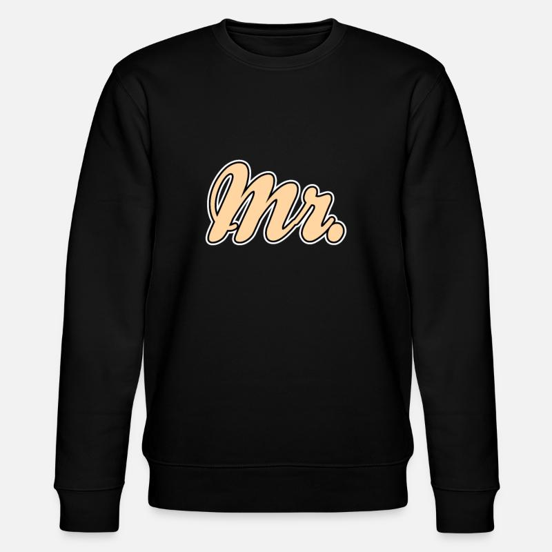 Mr Mrs Team Shirt - Stanley/Stella CHANGER Unisex Organic Sweatshirt - black