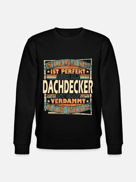 Dachdecker Dachdeckerin Dachspengler - Stanley/Stella Unisex Bio-Sweatshirt CHANGER  - Schwarz
