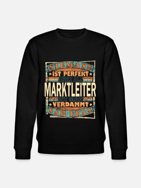 Marktleiter Chef Spruch Geschenkidee - Stanley/Stella Unisex Bio-Sweatshirt CHANGER  - Schwarz