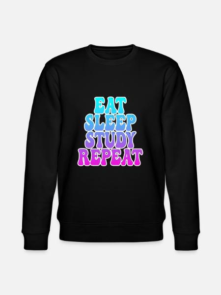 Eating Sleeping Studying - Stanley/Stella CHANGER Unisex Organic Sweatshirt - black