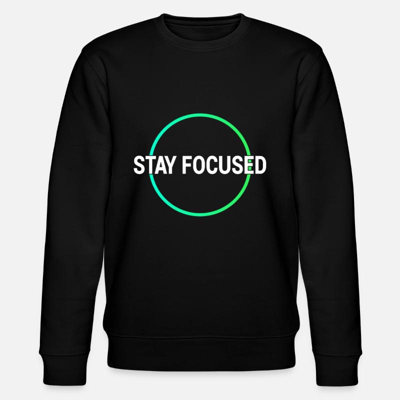 Focus Learning Shirt - Stanley/Stella CHANGER Unisex Organic Sweatshirt - black