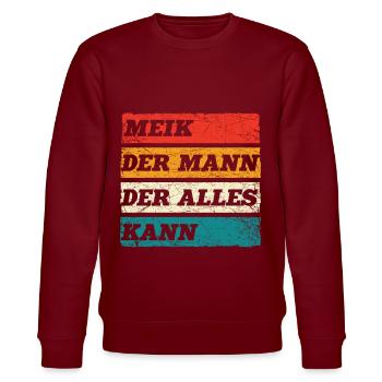 Meik Der Mann Der Alles Kann Vorname Meik - Stanley/Stella Unisex Bio-Sweatshirt CHANGER  - Burgunderrot - Vorne - Nik (191cm) & Marisol (170cm)