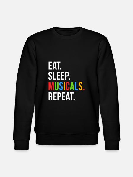 Theatre Quote Funny Actor Musical Theatre - Stanley/Stella CHANGER Unisex Organic Sweatshirt - black