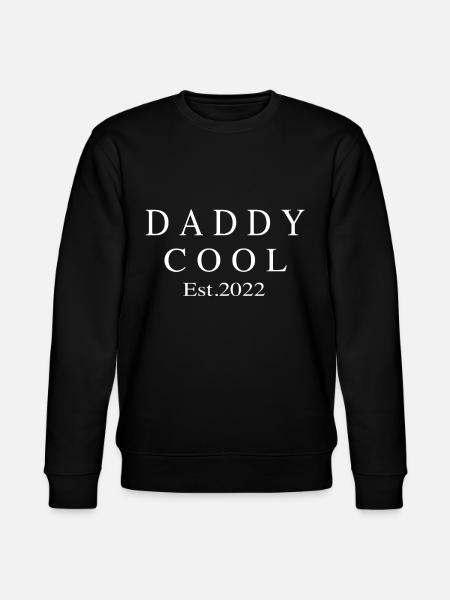 Daddy Cool est 2022 - Stanley/Stella CHANGER Unisex Organic Sweatshirt - black