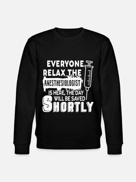 Anesthesiologist The Anesthesiologist Is Here - Stanley/Stella CHANGER Unisex Organic Sweatshirt - black