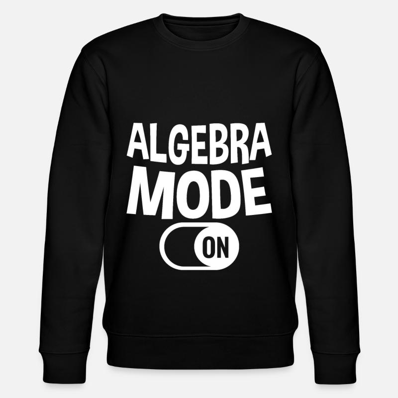 Algebra Mode On 2 - Stanley/Stella Unisex Bio-Sweatshirt CHANGER  - Schwarz