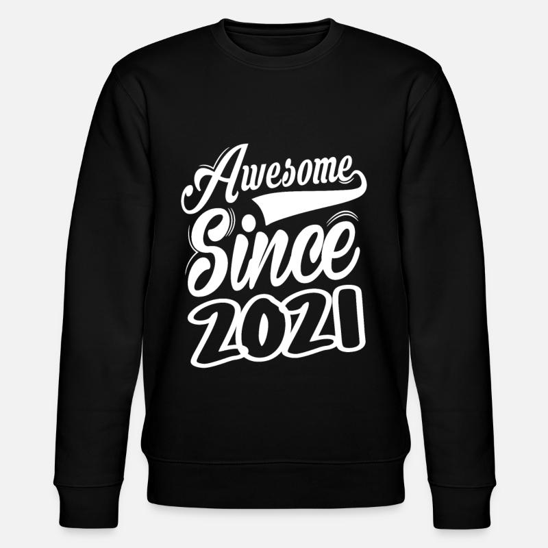 Awesome Since 2021 - Stanley/Stella CHANGER Unisex Organic Sweatshirt - black