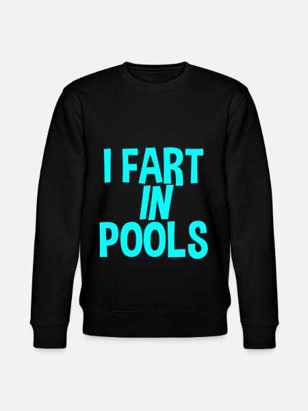 I Fart In Pools - Stanley/Stella CHANGER Unisex Organic Sweatshirt - black