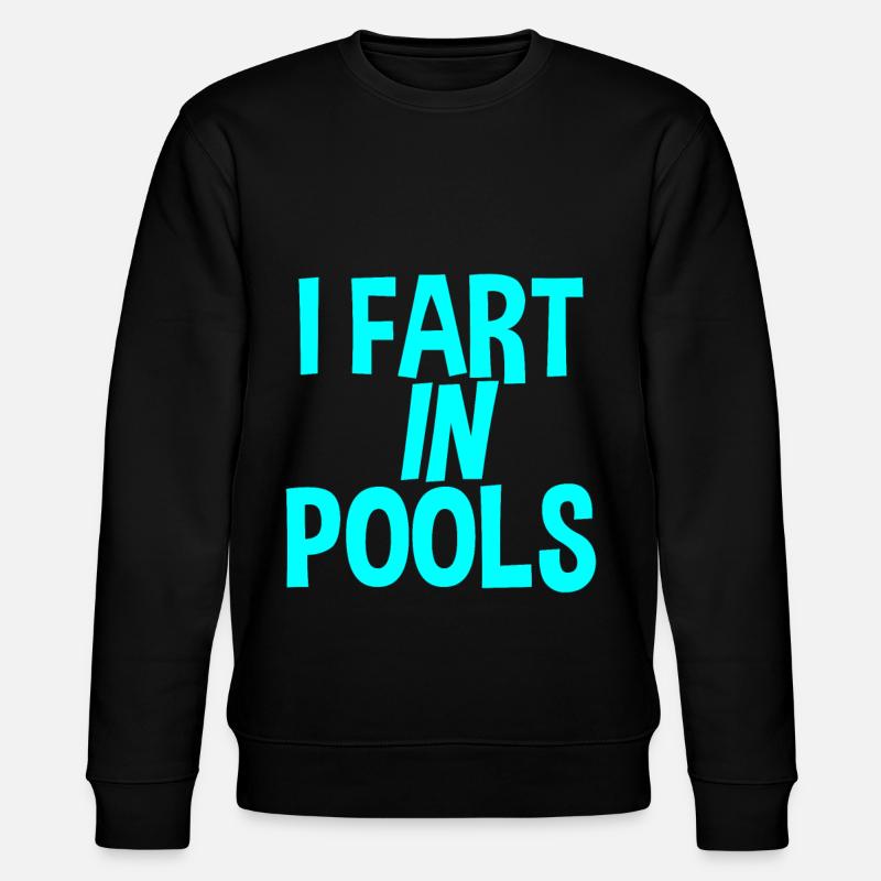 I Fart In Pools - Stanley/Stella Unisex Bio-Sweatshirt CHANGER  - Schwarz