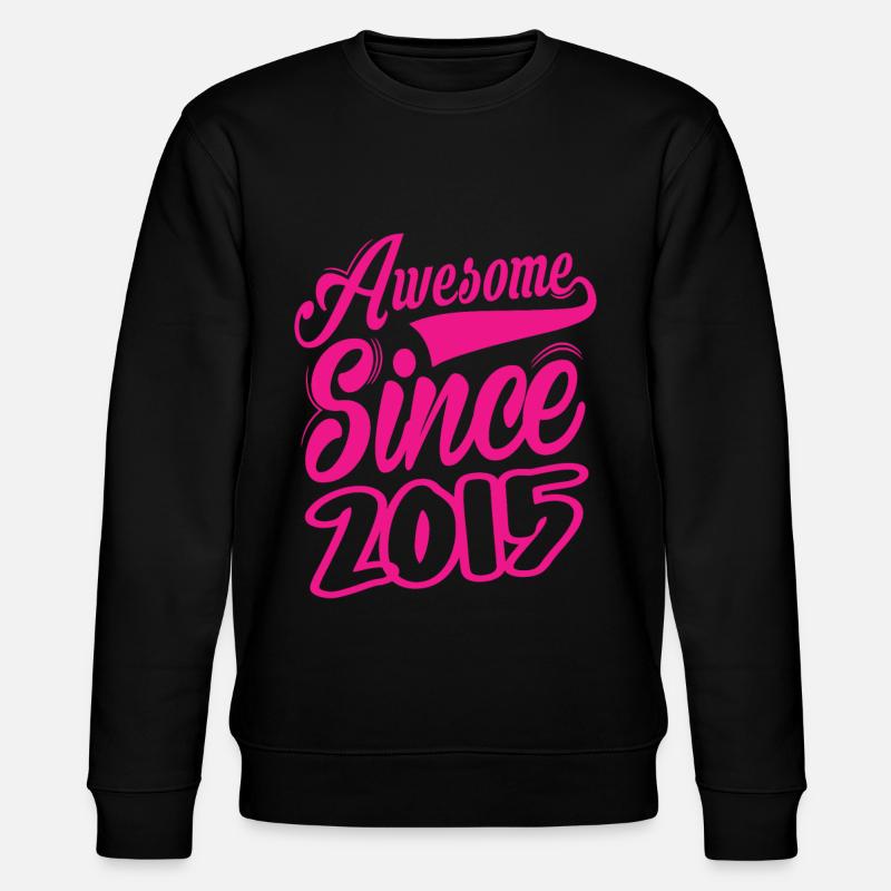 Génial depuis 2015 - Sweat bio CHANGER Stanley/Stella Unisexe - noir
