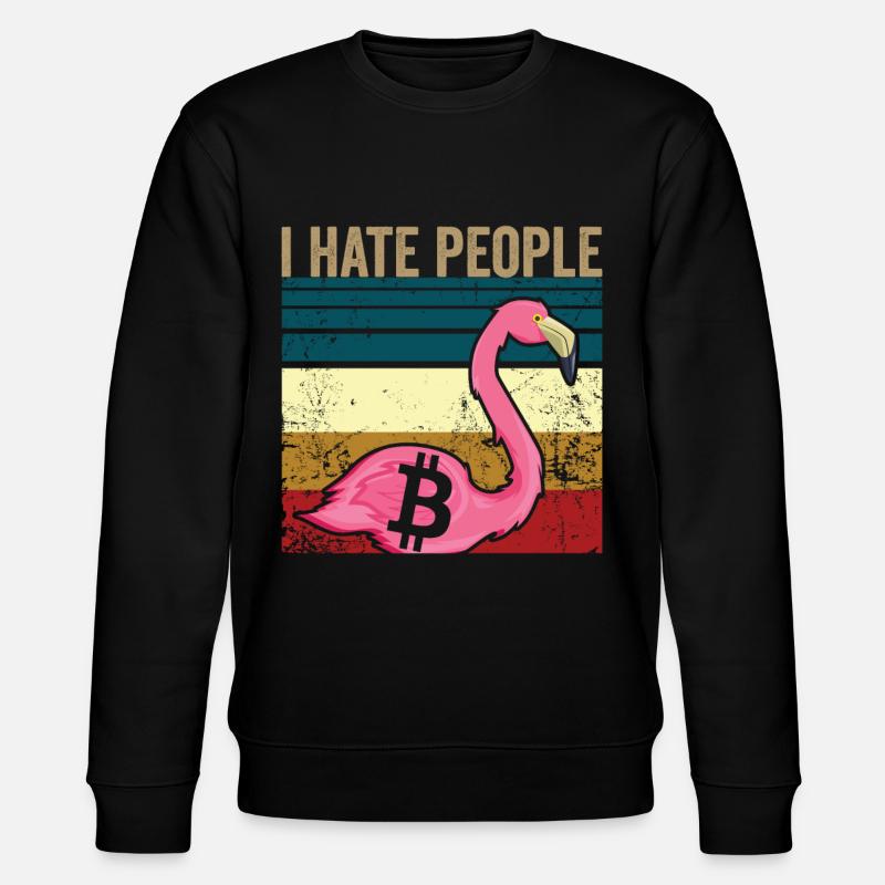 I hate people | Bitcoin - Stanley/Stella CHANGER Unisex Organic Sweatshirt - black