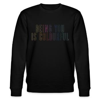 Being You Is Colourful - Stanley/Stella CHANGER Unisex Organic Sweatshirt - black - Front - Nik (191cm) & Marisol (170cm)