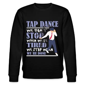 Funny Tap Dancing - Tap Dance - Stanley/Stella Unisex Bio-Sweatshirt CHANGER  - Schwarz - Vorne - Nik (191cm) & Marisol (170cm)