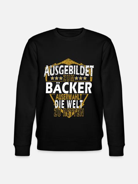 Bäcker Spruch - Stanley/Stella Unisex Bio-Sweatshirt CHANGER  - Schwarz
