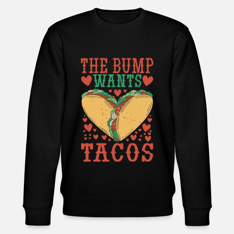 The Bump Wants Tacos - Stanley/Stella Unisex Bio-Sweatshirt CHANGER  - Schwarz