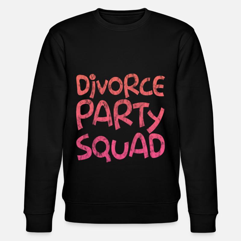 Divorce Party Squad 3 - Stanley/Stella Unisex Bio-Sweatshirt CHANGER  - Schwarz