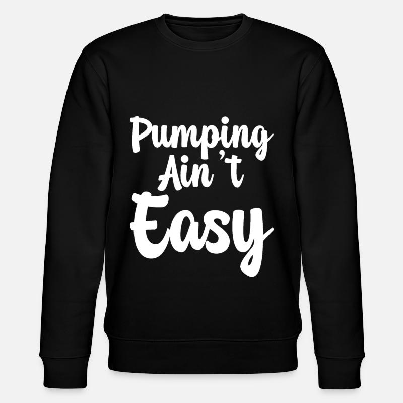 Pomper n’est pas facile - Sweat bio CHANGER Stanley/Stella Unisexe - noir