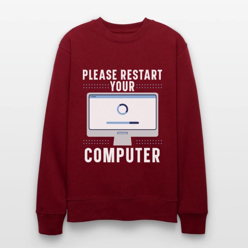 Please Restart Your Computer Coding Tech Support Stanley/Stella Unisex Bio-Sweatshirt CHANGER 