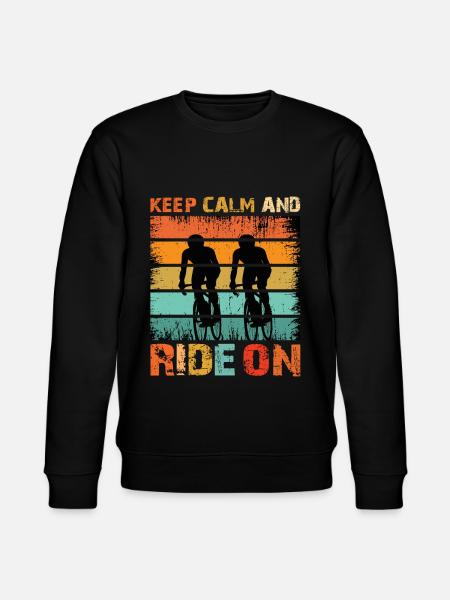 Keep Calm And Ride On - Stanley/Stella CHANGER Unisex Organic Sweatshirt - black