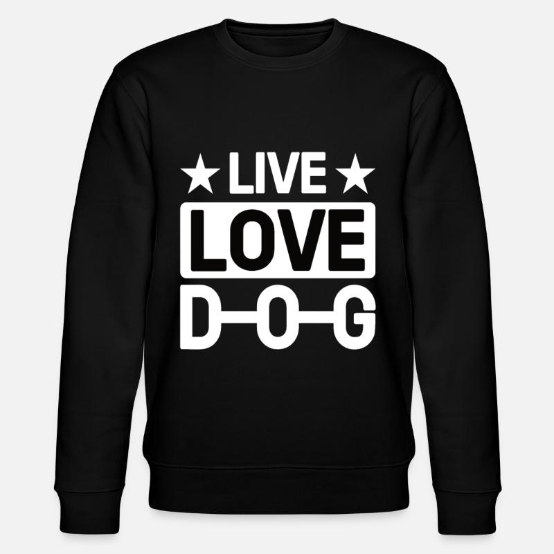 Live Love Dog - Stanley/Stella Unisex Bio-Sweatshirt CHANGER - Schwarz