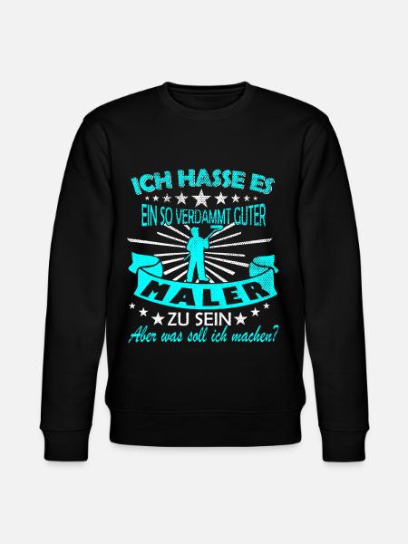 Maler Spruch - Stanley/Stella Unisex Bio-Sweatshirt CHANGER  - Schwarz