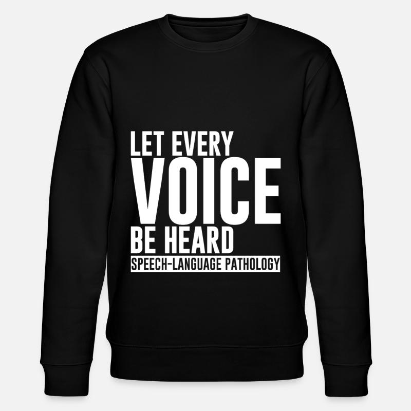 Let Every Voice Be Heard - Stanley/Stella Unisex Bio-Sweatshirt CHANGER  - Schwarz