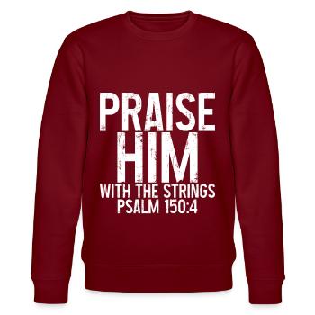 Praise Him With The Strings 3 - Stanley/Stella Unisex Bio-Sweatshirt CHANGER  - Burgunderrot - Vorne - Nik (191cm) & Marisol (170cm)