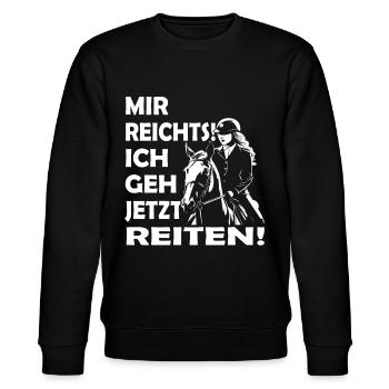 Mir reichts ich geh jetzt reiten | Reitersprüche - Stanley/Stella Unisex Bio-Sweatshirt CHANGER  - Schwarz - Vorne - Nik (191cm) & Marisol (170cm)