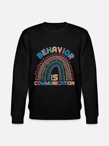 Behavior Is Communication 21 - Stanley/Stella CHANGER Unisex Organic Sweatshirt - black
