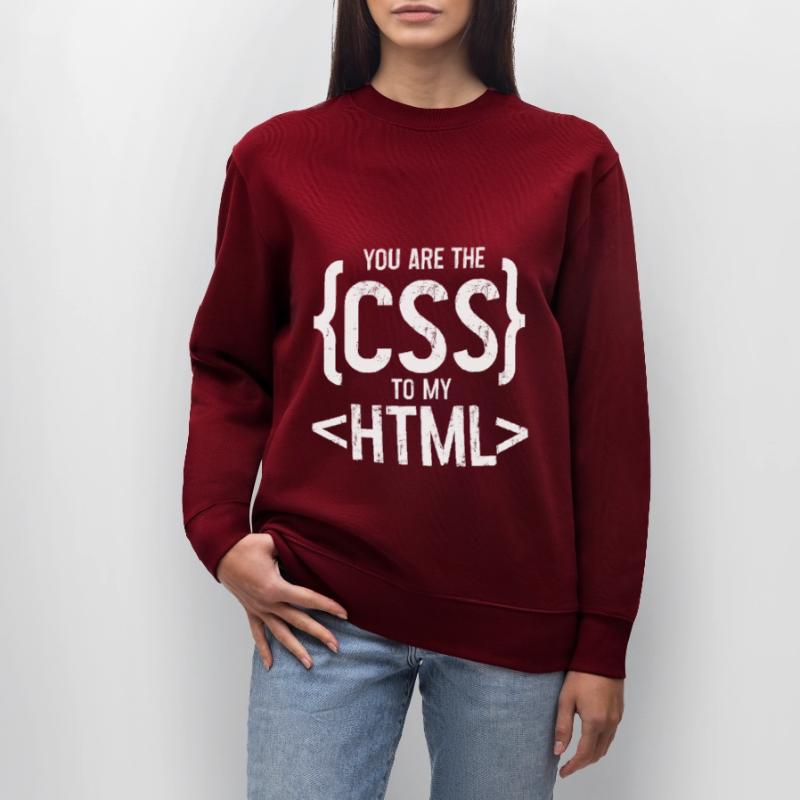 Vous êtes le CSS de mon HTML 3 Sweat bio CHANGER Stanley/Stella Unisexe