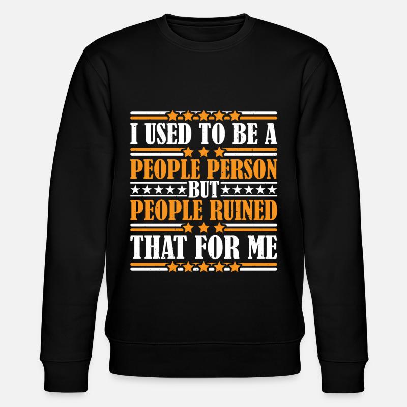 J’étais une personne sociable 23 - Sweat bio CHANGER Stanley/Stella Unisexe - noir