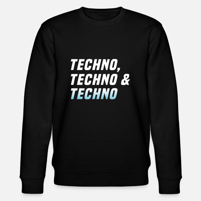 Techno Techno Techno - Stanley/Stella CHANGER Unisex Organic Sweatshirt - black