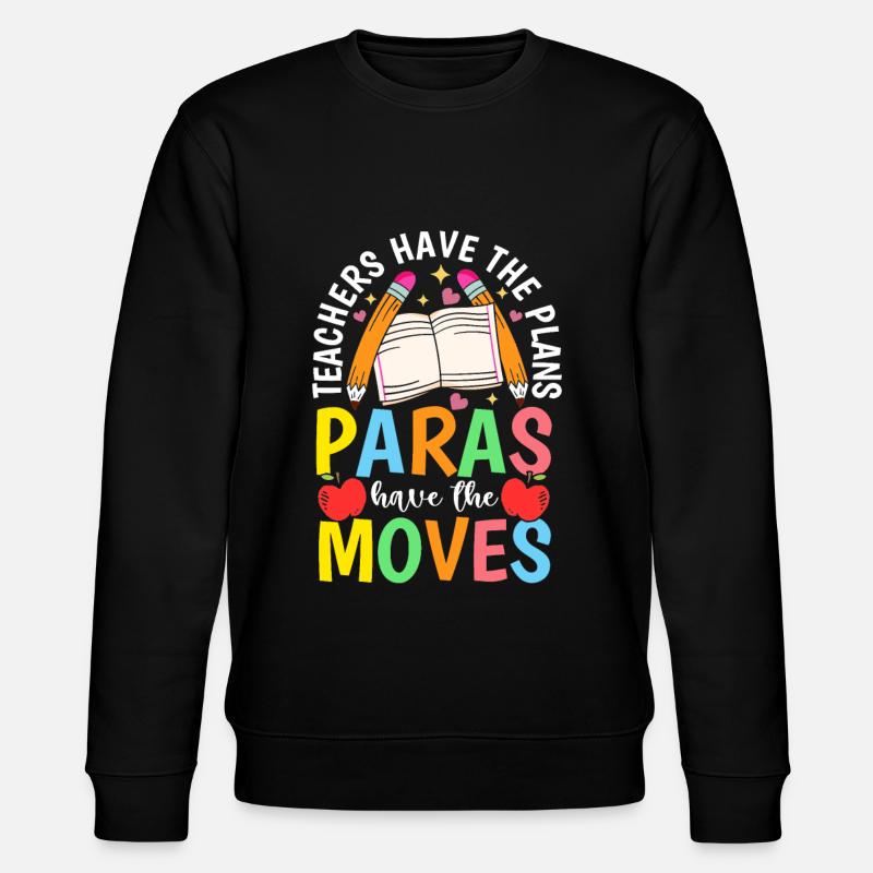 Parapro Assistante Enseignante Paraprofessionnelle - Sweat bio CHANGER Stanley/Stella Unisexe - noir