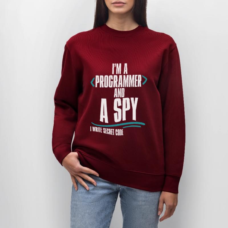I'm A Programmer And A Spy, I Write Secret Code 2 Stanley/Stella Unisex Bio-Sweatshirt CHANGER 
