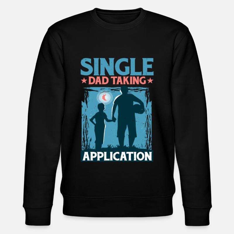Single Dad Taking Application 5 - Stanley/Stella CHANGER Unisex Organic Sweatshirt - black