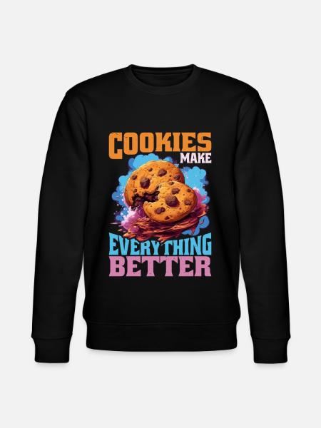 Cookies Make Everything Better 9 - Stanley/Stella CHANGER Unisex Organic Sweatshirt - black