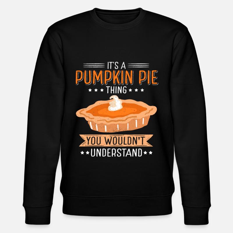 Pumpkin Pie Pumpkin Pie Gift - Stanley/Stella CHANGER Unisex Organic Sweatshirt - black