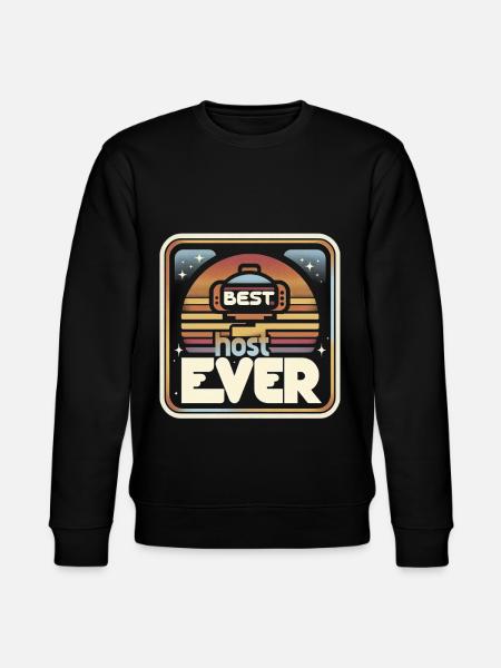 Best Host Ever 25 - Stanley/Stella CHANGER Unisex Organic Sweatshirt - black