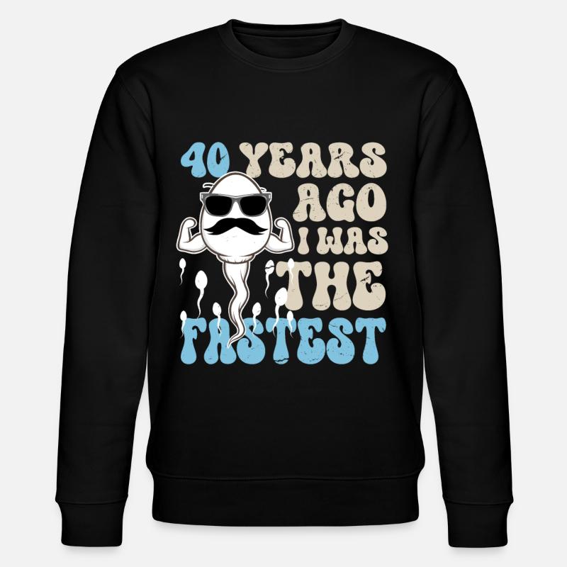 40e anniversaire dictons drôles - Sweat bio CHANGER Stanley/Stella Unisexe - noir