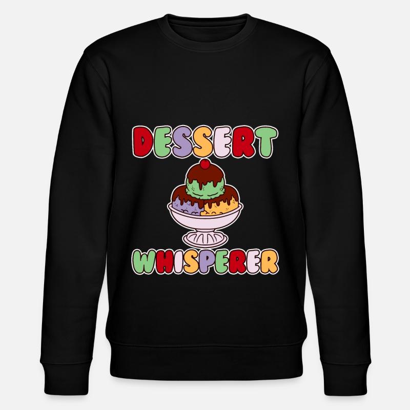 Dessert Whisperer 2 - Stanley/Stella CHANGER Unisex Organic Sweatshirt - black