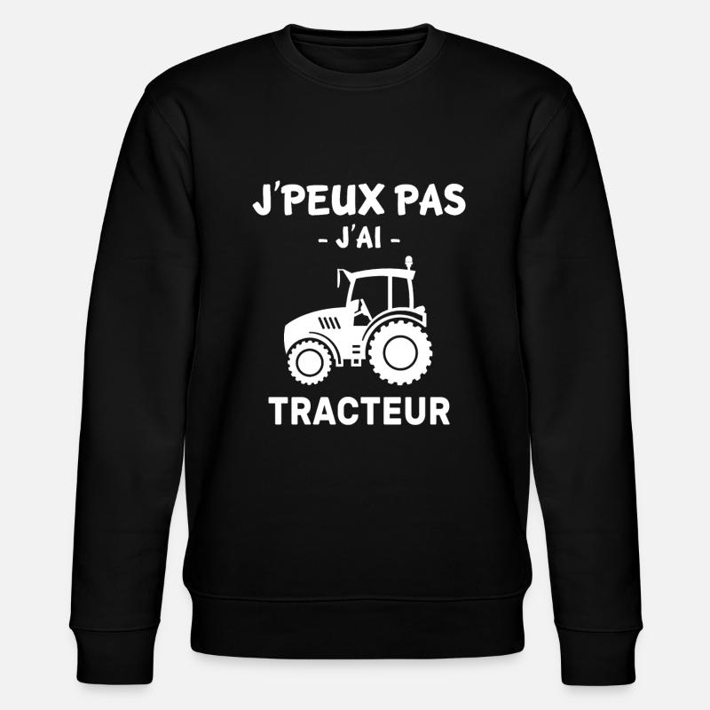 j'peux pas j'ai tracteur - Sweat bio CHANGER Stanley/Stella Unisexe - noir