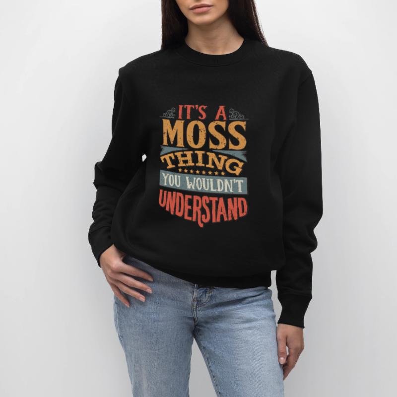 C’est une chose de mousse que vous ne comprendriez pas - Moss Sweat bio CHANGER Stanley/Stella Unisexe