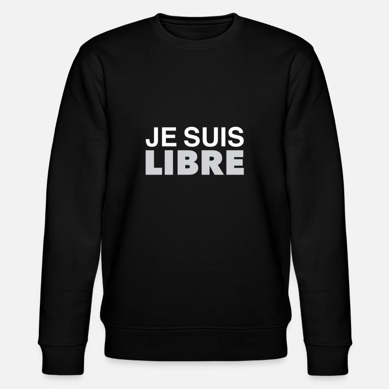 Je suis libre - Sweat bio CHANGER Stanley/Stella Unisexe - noir