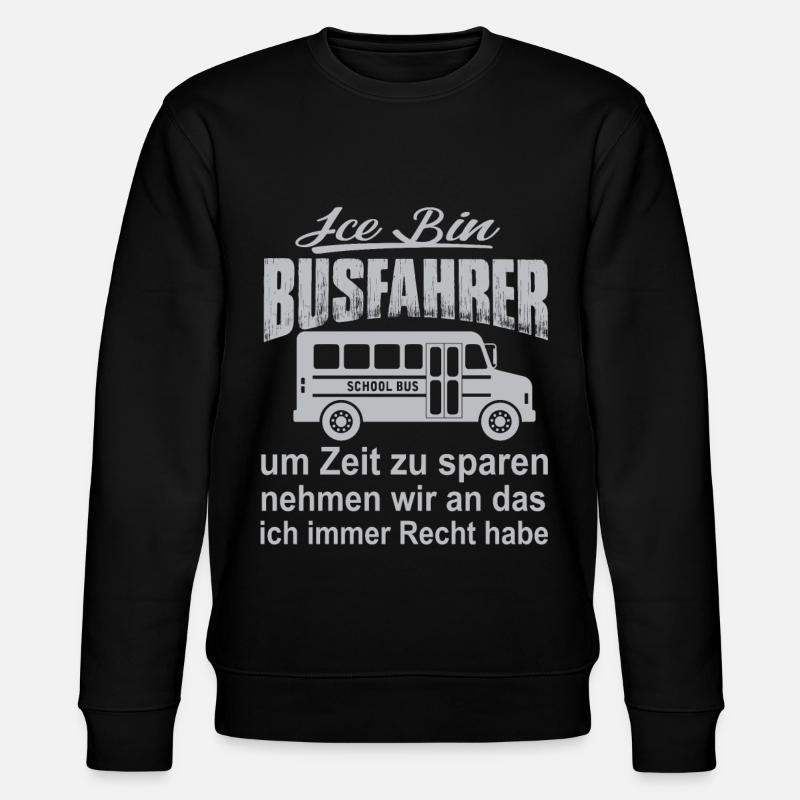 Ice is a bus driver - Stanley/Stella CHANGER Unisex Organic Sweatshirt - black