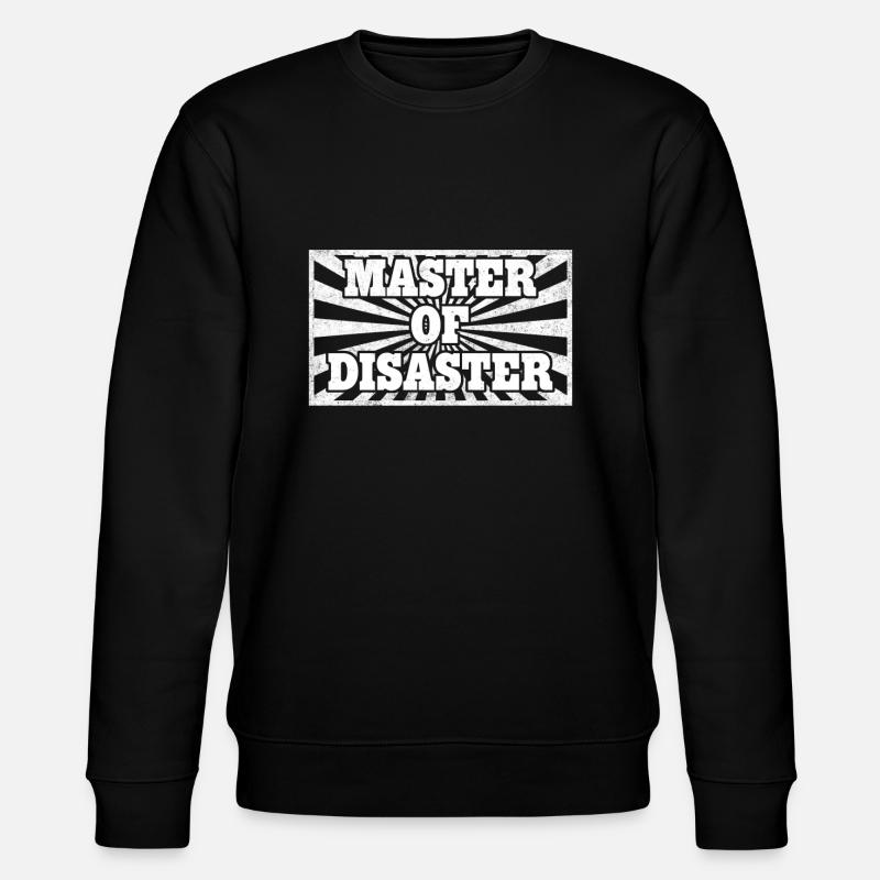Master of Disaster - Stanley/Stella CHANGER Unisex Organic Sweatshirt - black