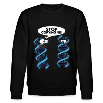 STOP COPYING ME DNA Humor Genetik Erbgut Witz - Stanley/Stella Unisex Bio-Sweatshirt CHANGER  - Schwarz - Vorne - Nik (191cm) & Marisol (170cm)