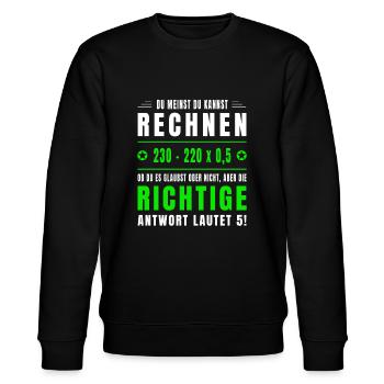 Mathe, Mathematik, Rechnen, Spruch, Mathelehrer - Stanley/Stella Unisex Bio-Sweatshirt CHANGER  - Schwarz - Vorne - Nik (191cm) & Marisol (170cm)