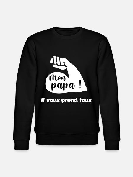 Mon papa - Sweat bio CHANGER Stanley/Stella Unisexe - noir